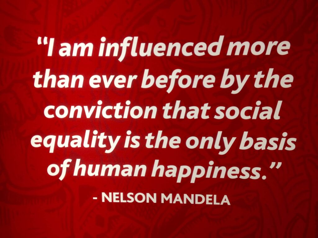 The exhibition is filled with inspirational quotes from the great man.